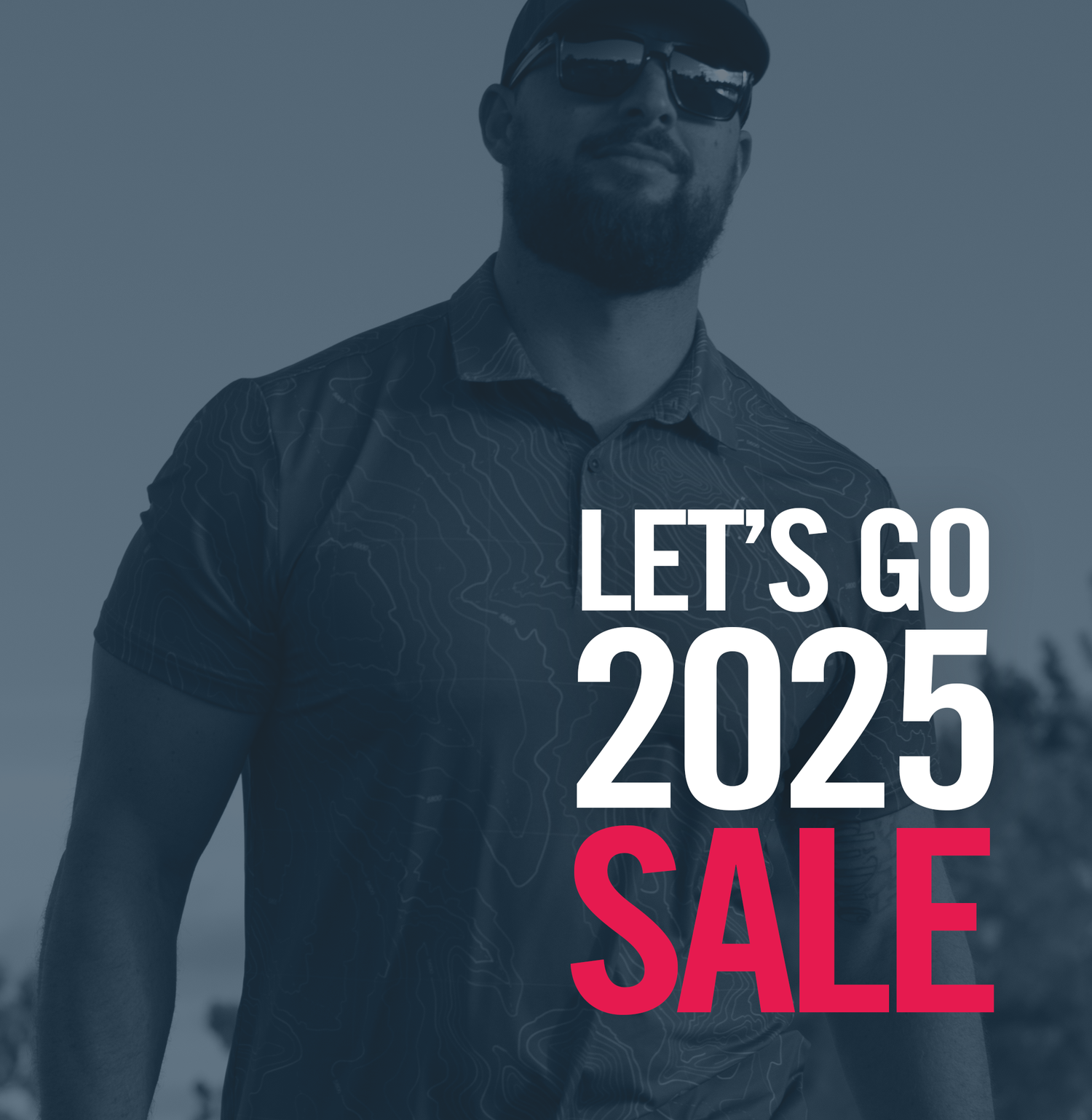 LET'S GO 2025 SALE